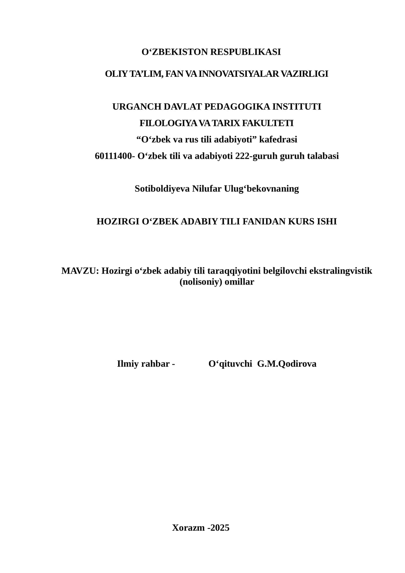 Hozirgi o‘zbek adabiy tili taraqqiyotini belgilovchi ekstralingvistik (nolisoniy) omillar
