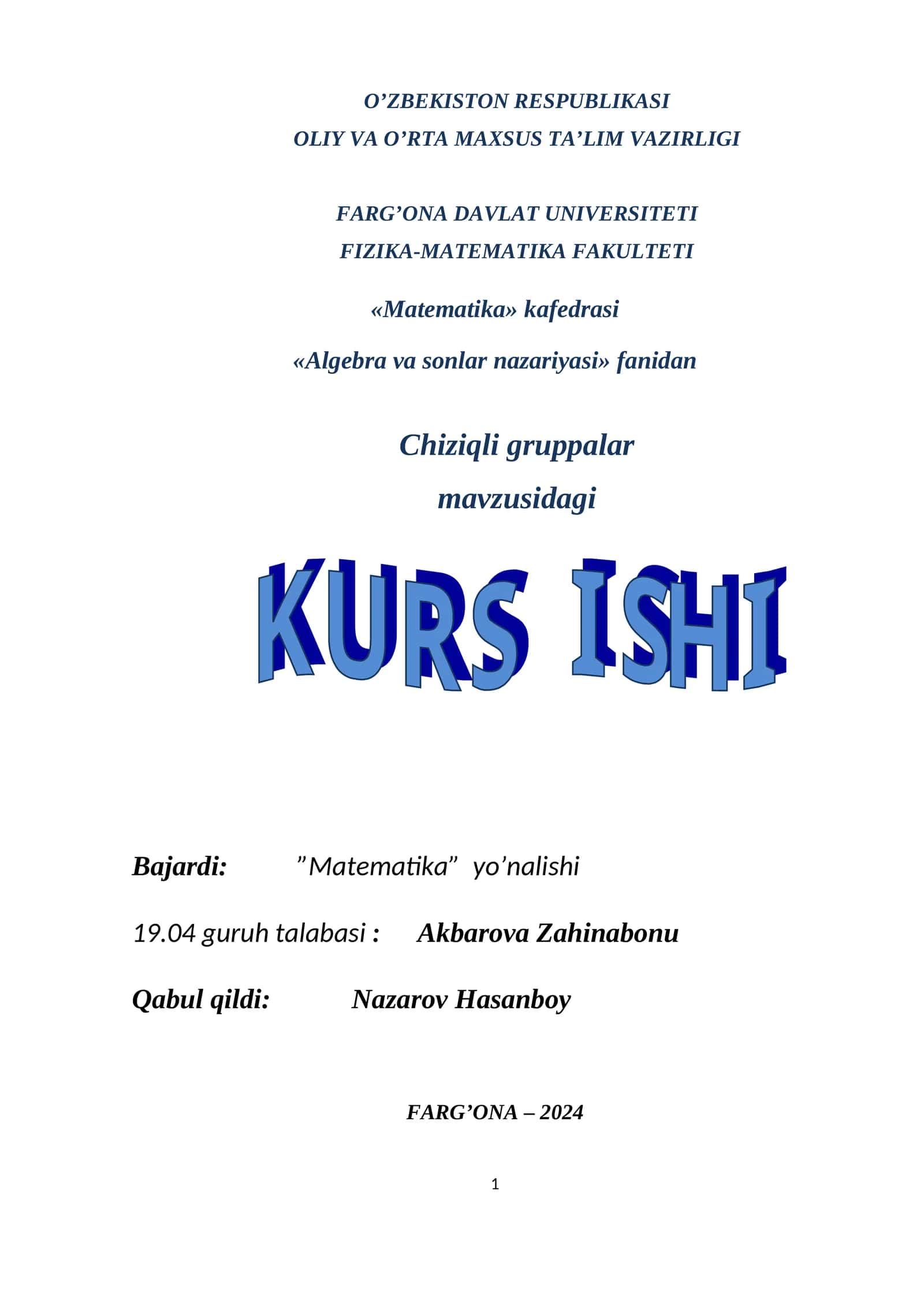 Gruppa tushunchasi; Algebra va sonlar naz kurs ishi_Z.Akbarova