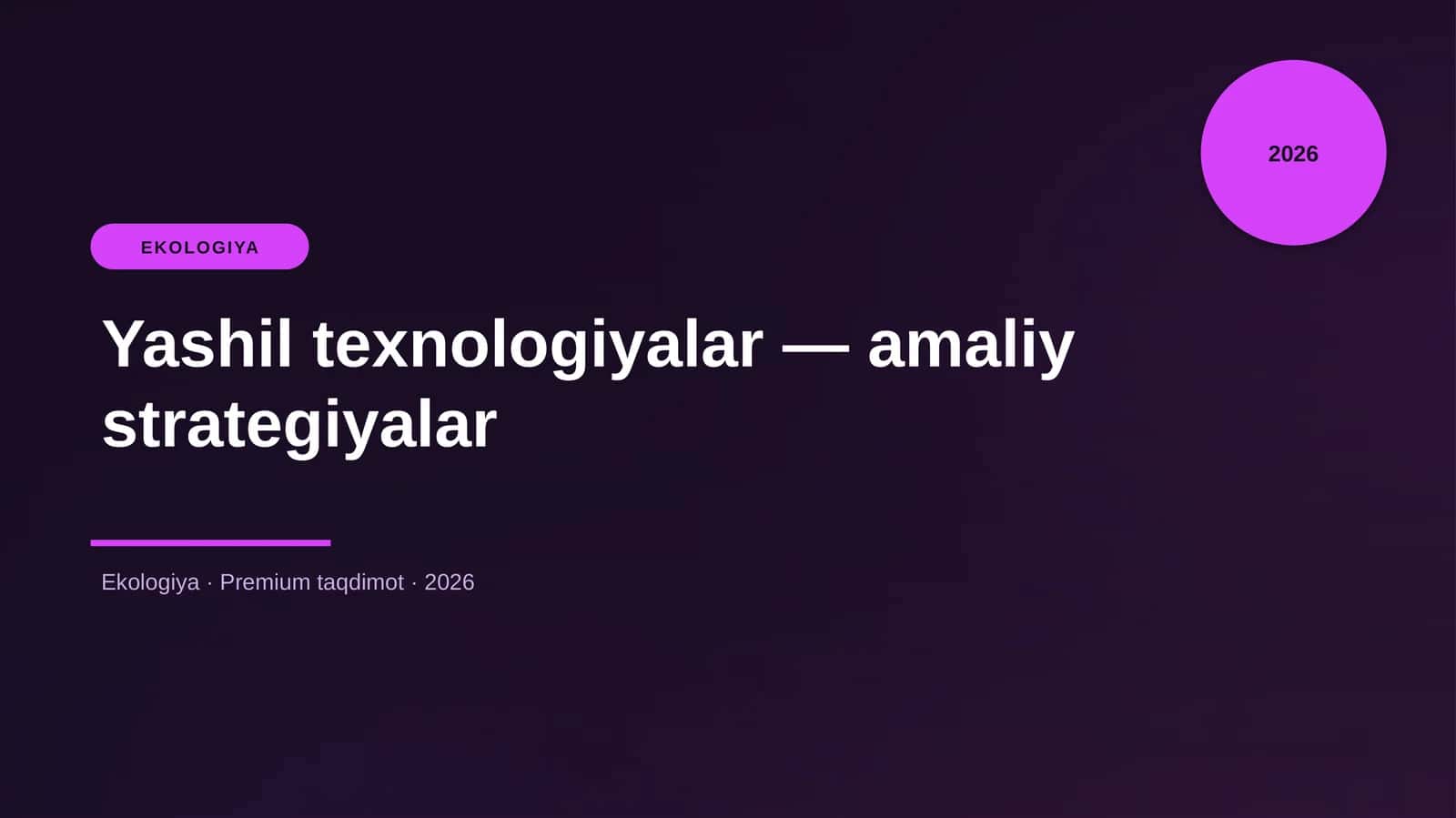 Yashil texnologiyalar — amaliy strategiyalar
