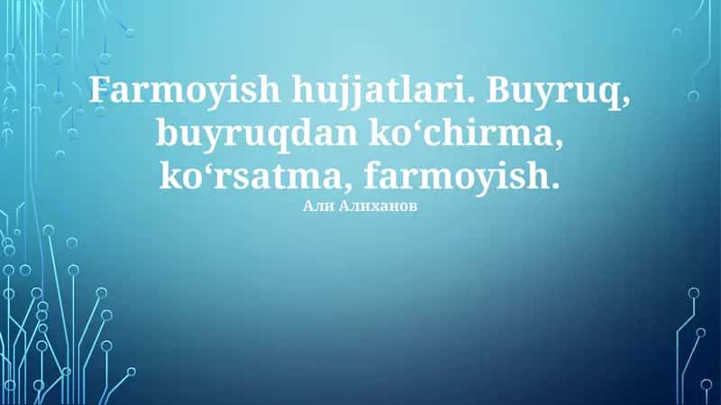 Farmoyish hujjatlari
