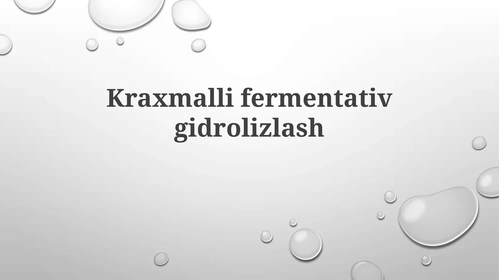 Kraxmallifermentativgidrolizlash