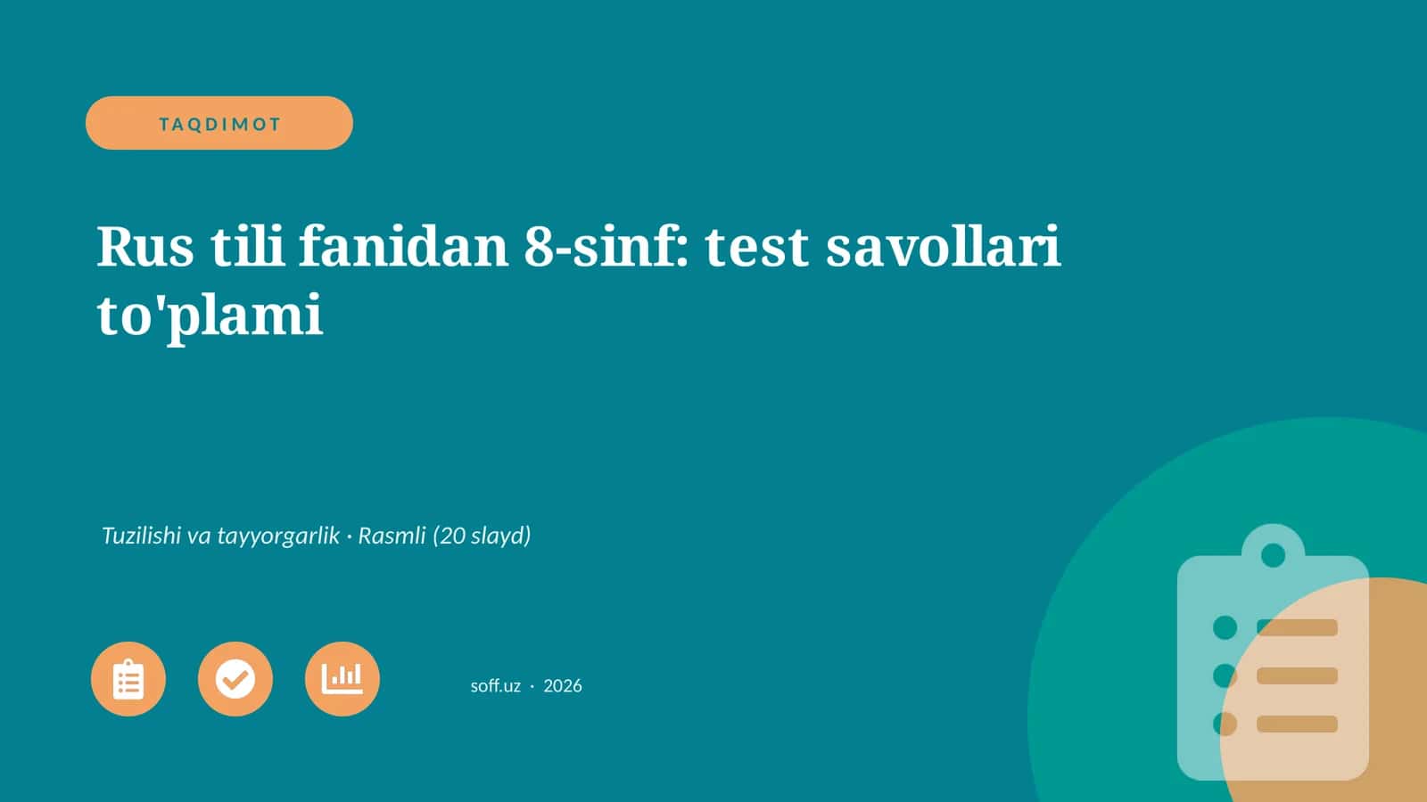 Rus tili fanidan 8-sinf: test savollari to'plami