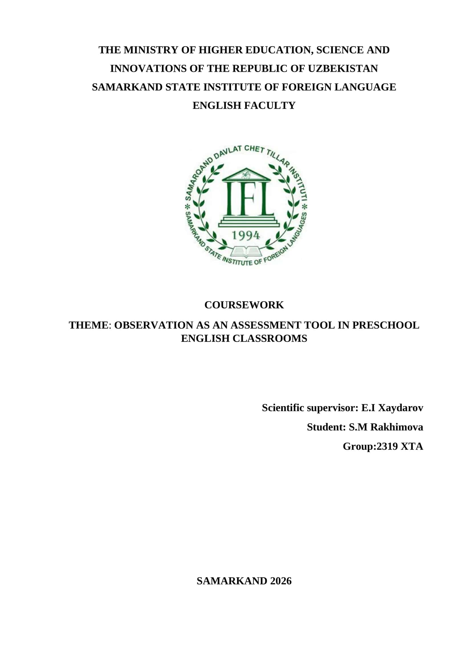 COURSEWORK: OBSERVATION AS AN ASSESSMENT TOOL IN PRESCHOOL ENGLISH CLASSROOMS