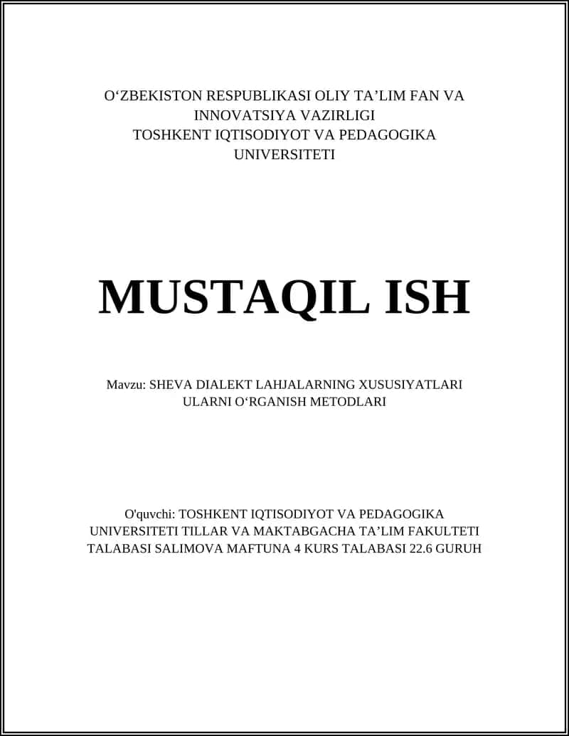 SHEVA DIALEKT LAHJALARNING XUSUSIYATLARI ULARNI OʻRGANISH METODLARI