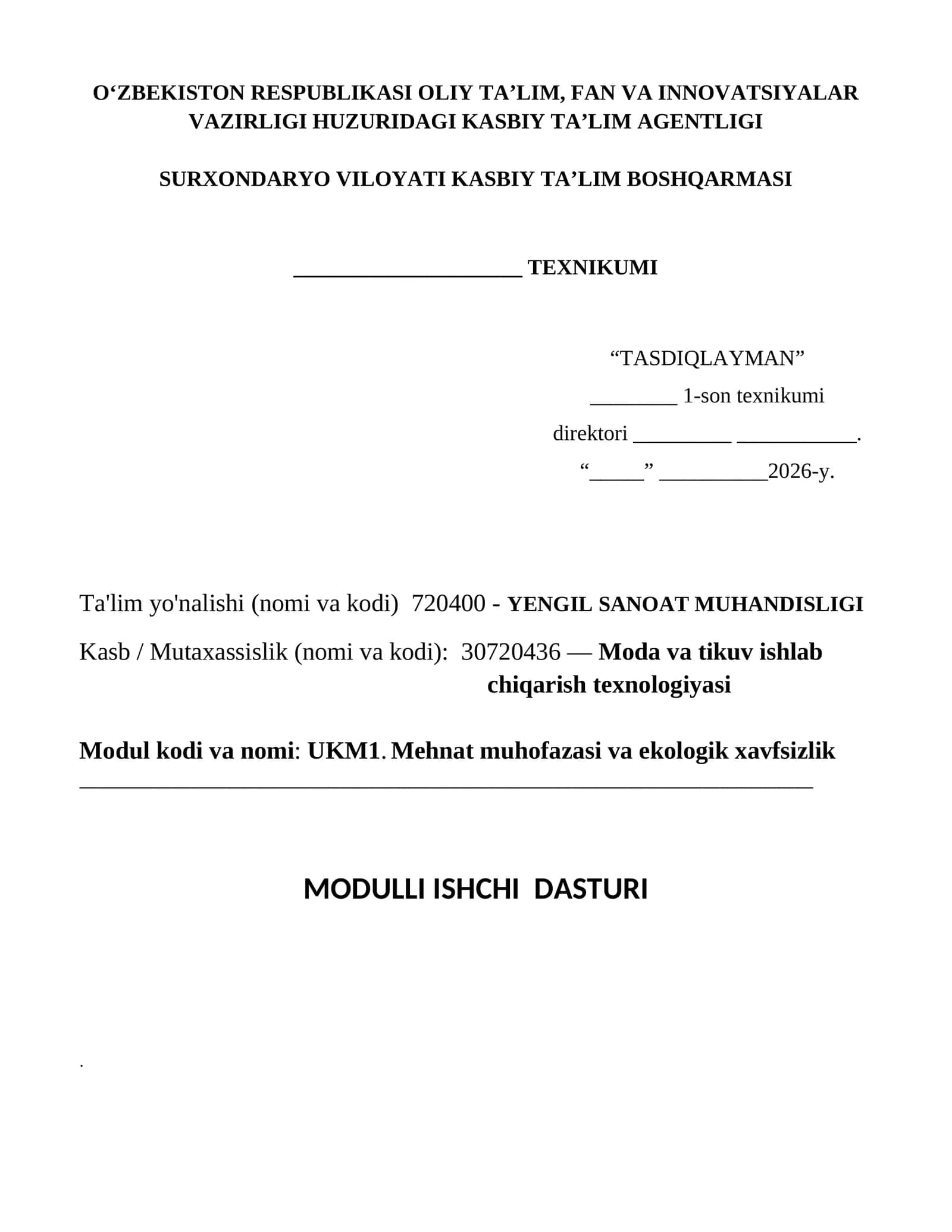 MODULLI ISHCHI DASTURI UKM1. Mehnat muhofazasi va ekologik xavfsizlik