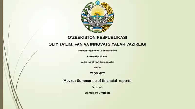 Summerise of financial reports