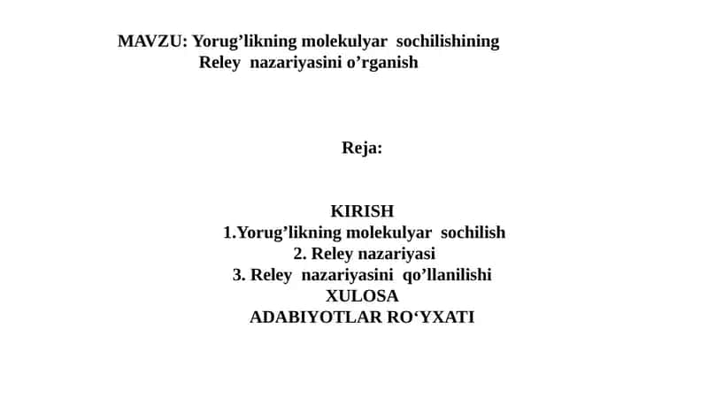 Yorugʻlikning molekulyar sochilishining Reley nazariyasini oʻrganish