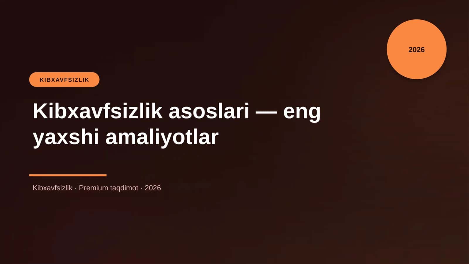 Kibxavfsizlik asoslari