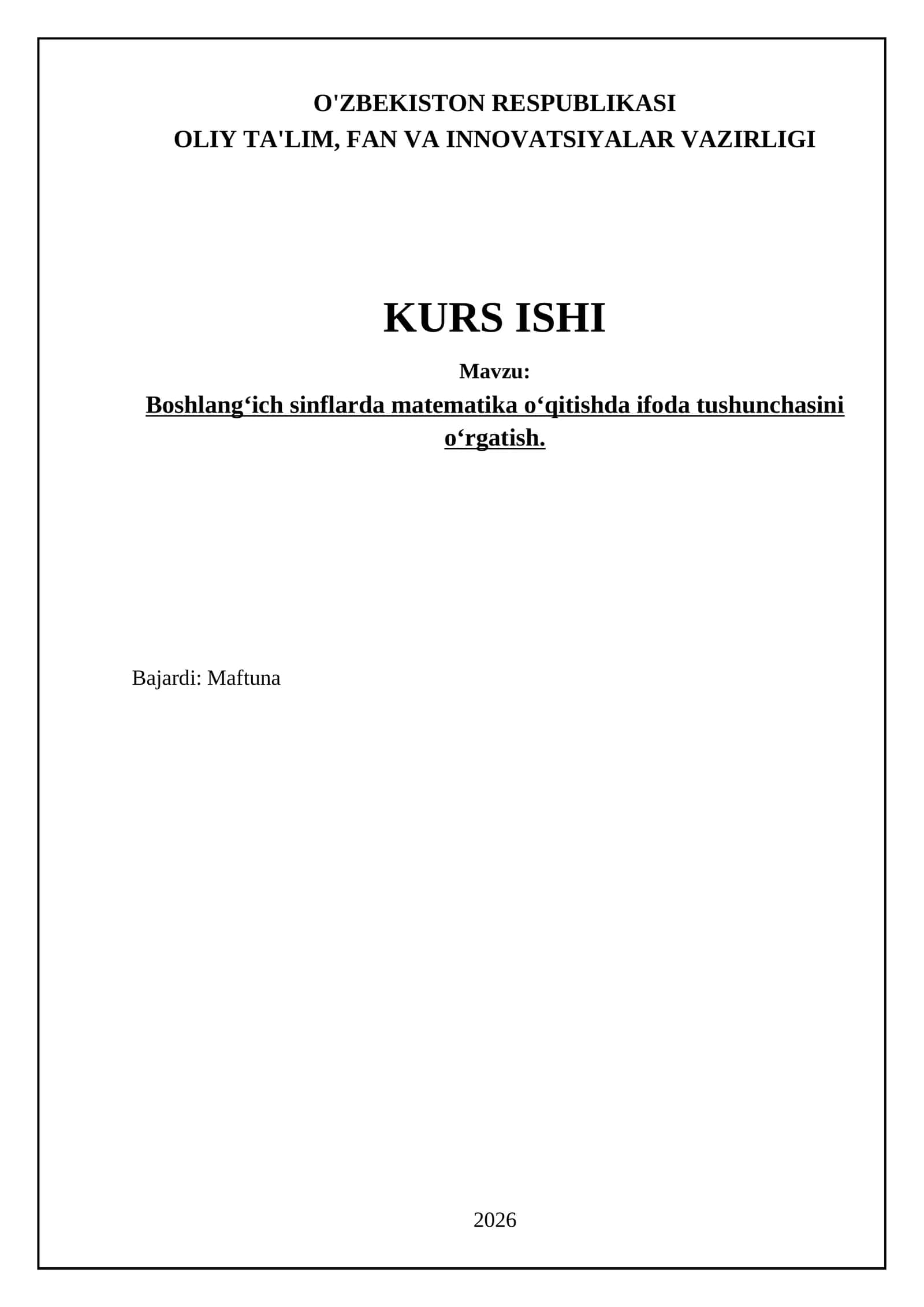Boshlangʻich sinflarda matematika oʻqitishda ifoda tushunchasini oʻrgatish
