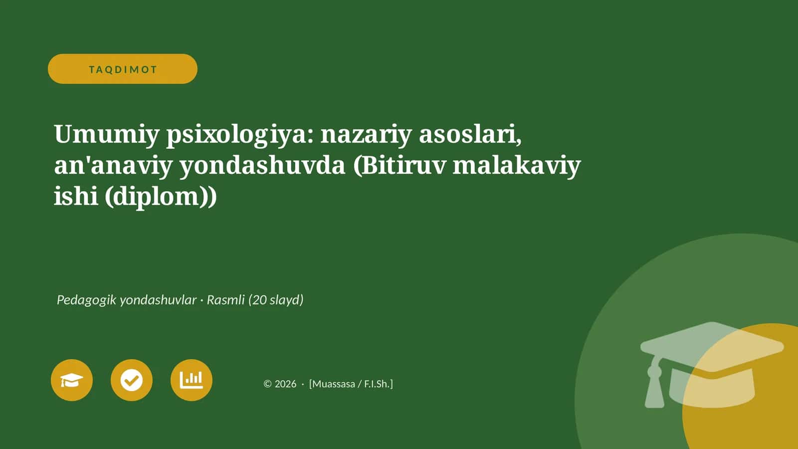 Umumiy psixologiya: nazariy asoslari, an'anaviy yondashuvda (Bitiruv malakaviy ishi (diplom))