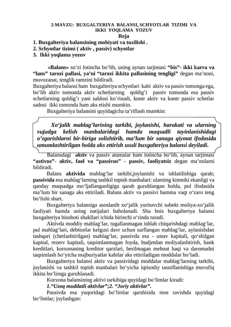 2-mavzu: BUXGALTERIYA BALANSI, SCHYOTLAR TIZIMI VA IKKI YOQLAMA YOZUV