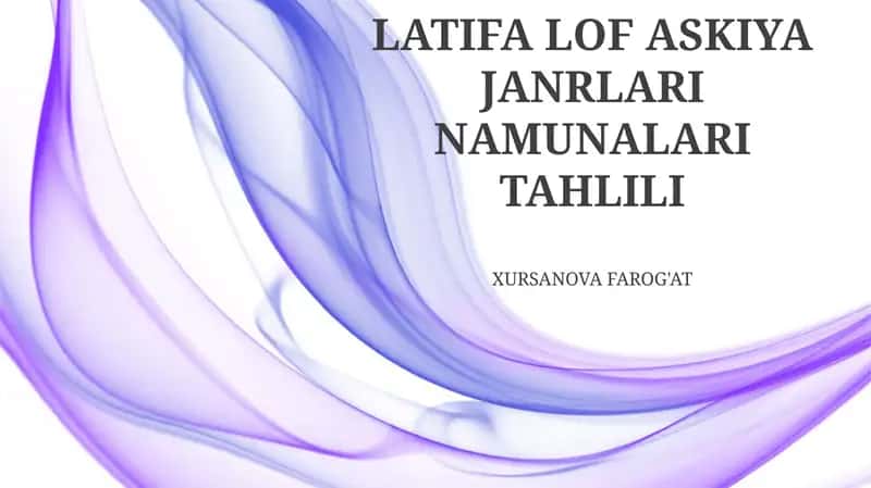 LATIFA LOF ASKIYA JANRLARI NAMUNALARI TAHLILI