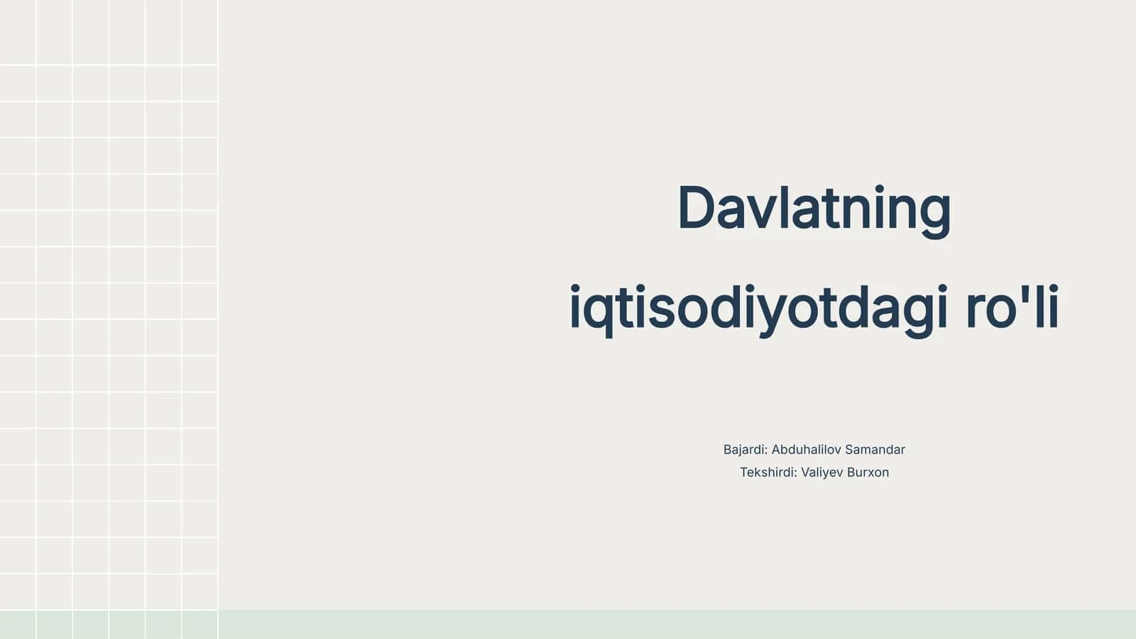 Davlatning iqtisodiyotdagi ro'li