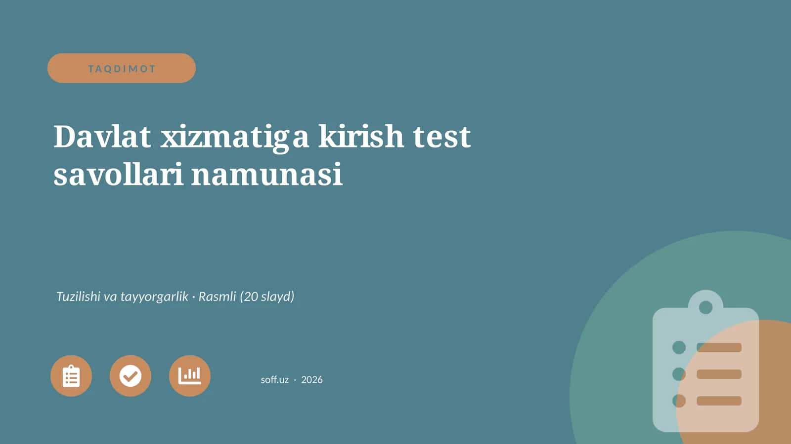 Davlat xizmatiga kirish test savollari namunasi