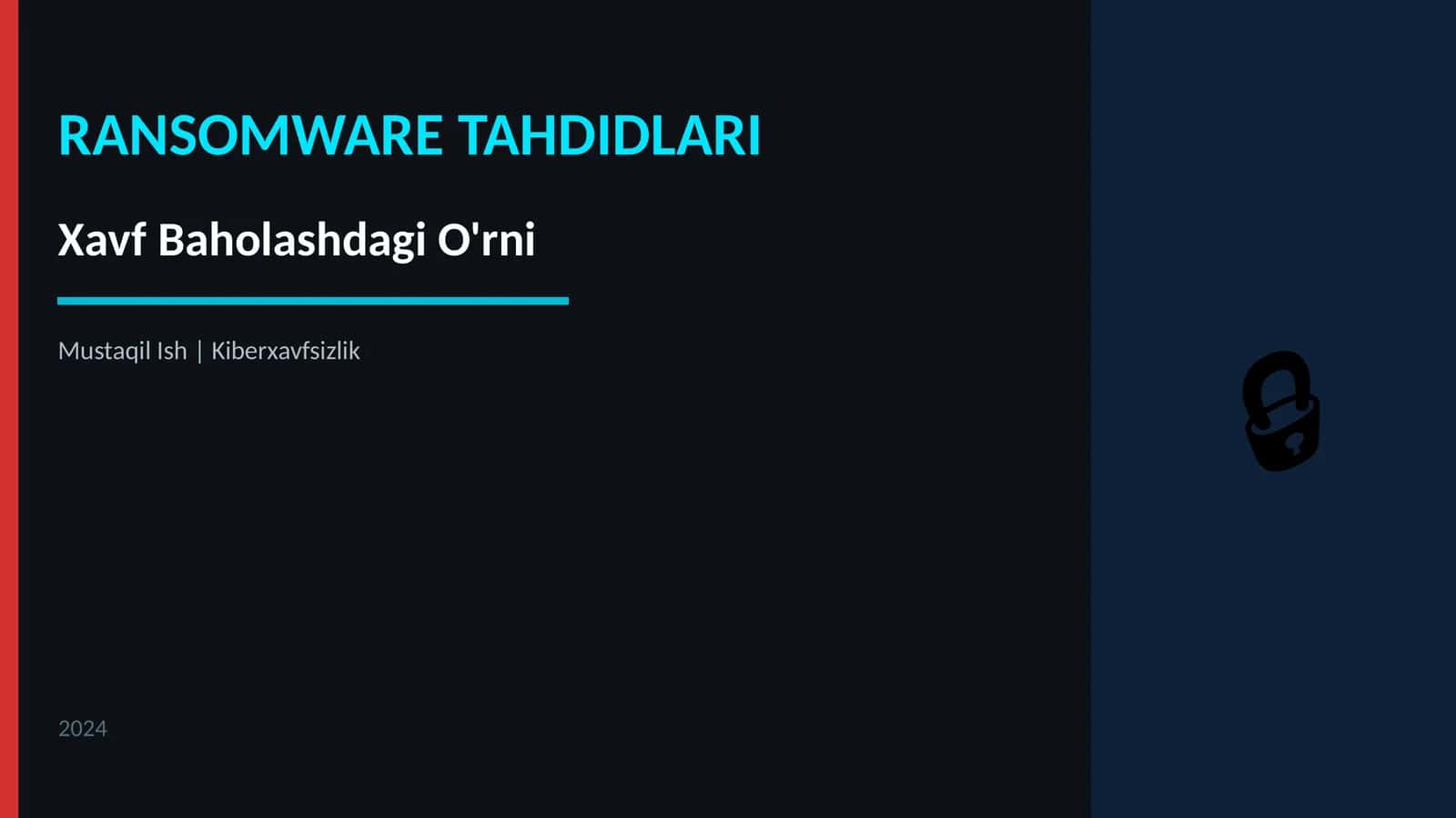 Ransomware tahdidlari Mustaqil ish prezentatsiya