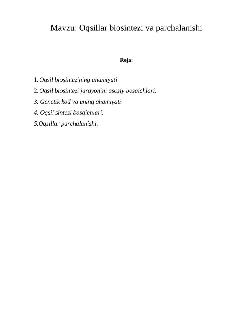 Oqsillar biosintezi va parchalanishi