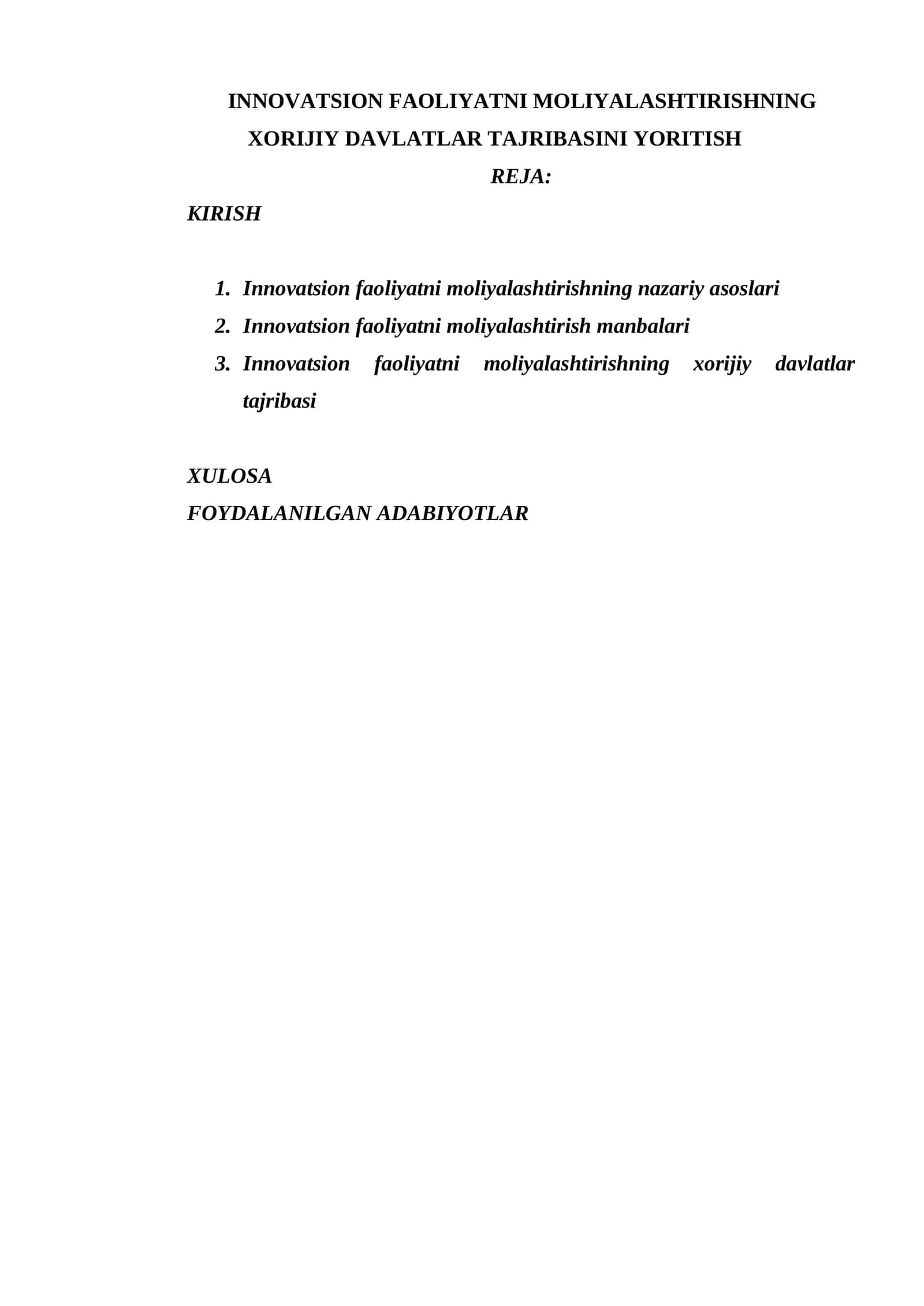 INNOVATSION FAOLIYATNI MOLIYALASHTIRISHNING XORIJIY DAVLATLAR TAJRIBASINI YORITISH