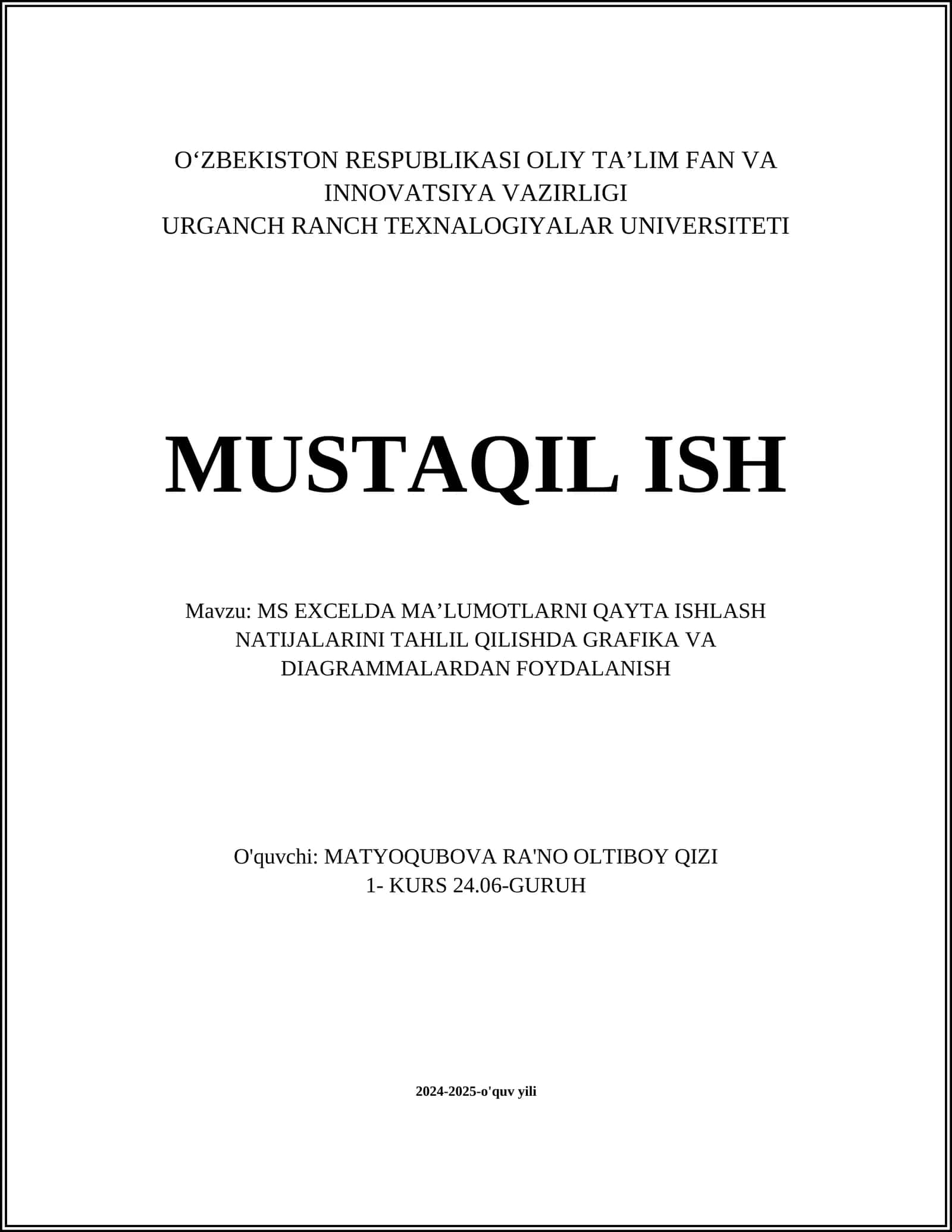 MS EXCELDA MAʼLUMOTLARNI QAYTA ISHLASH NATIJALARINI TAHLIL QILISHDA GRAFIKA VA DIAGRAMMALARDAN FOYDALANISH