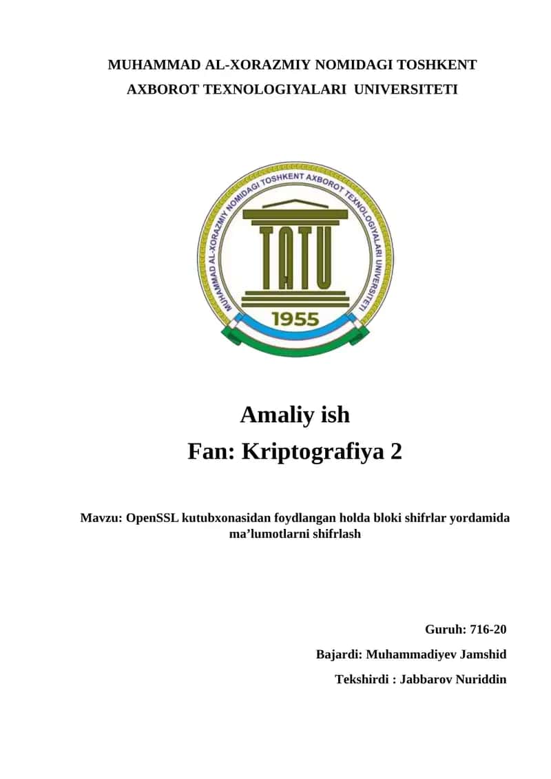 OpenSSL kutubxonasidan foydalanish holda bloki shifrlar yordamida ma'lumotlarni shifrlash