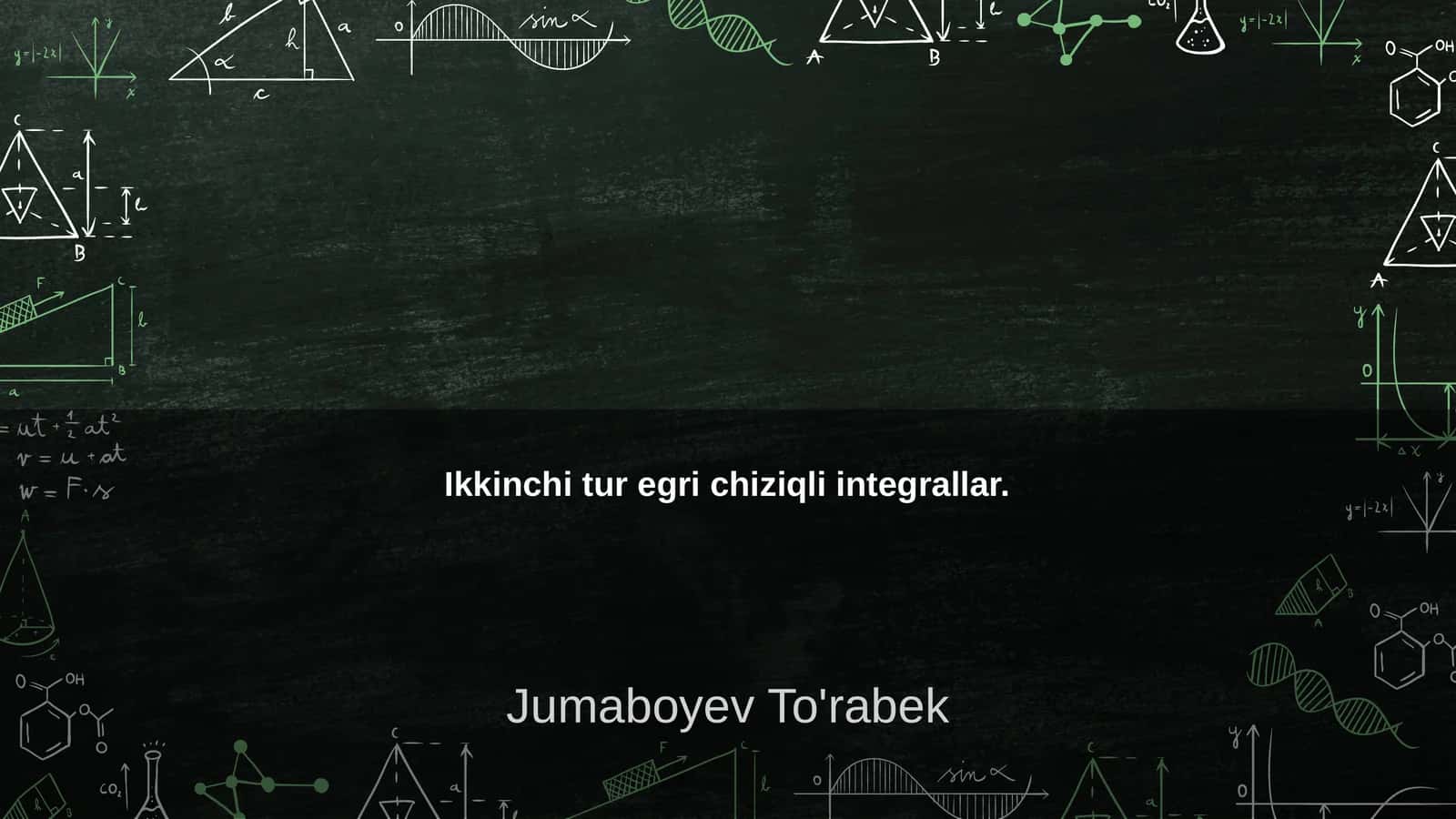 Ikkinchi tur egri chiziqli integrallar