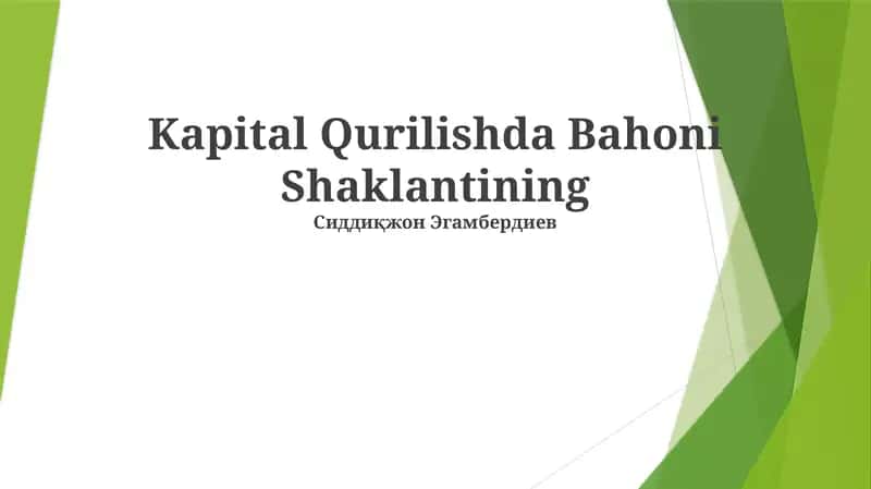 Kapital Qurilishda Bahoni Shaklantining
