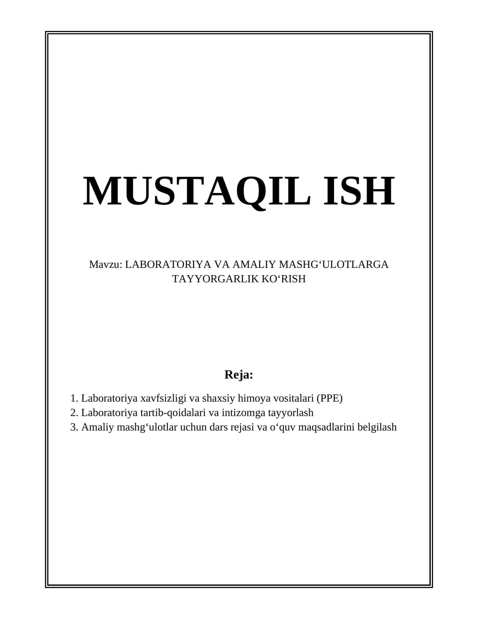 LABORATORIYA VA AMALIY MASHGʻULOTLARGA TAYYORGARLIK KOʻRISH