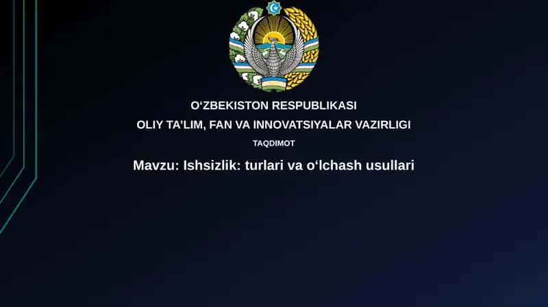 Ishsizlik:turlarivao‘lchashusullari