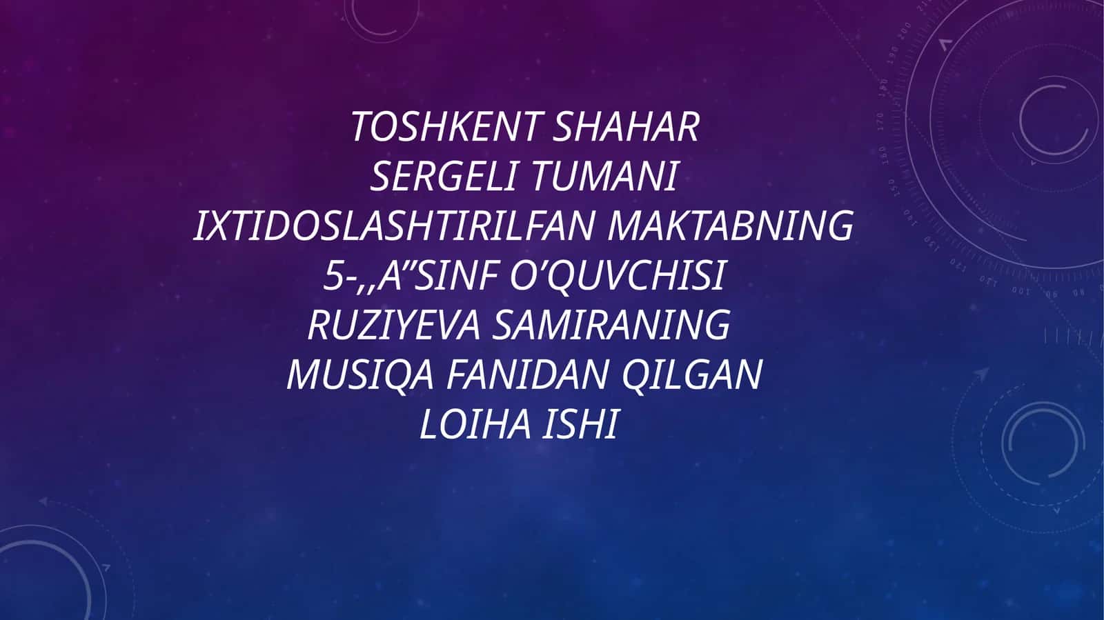 Musiqa fanidan qilganLoihA ishi