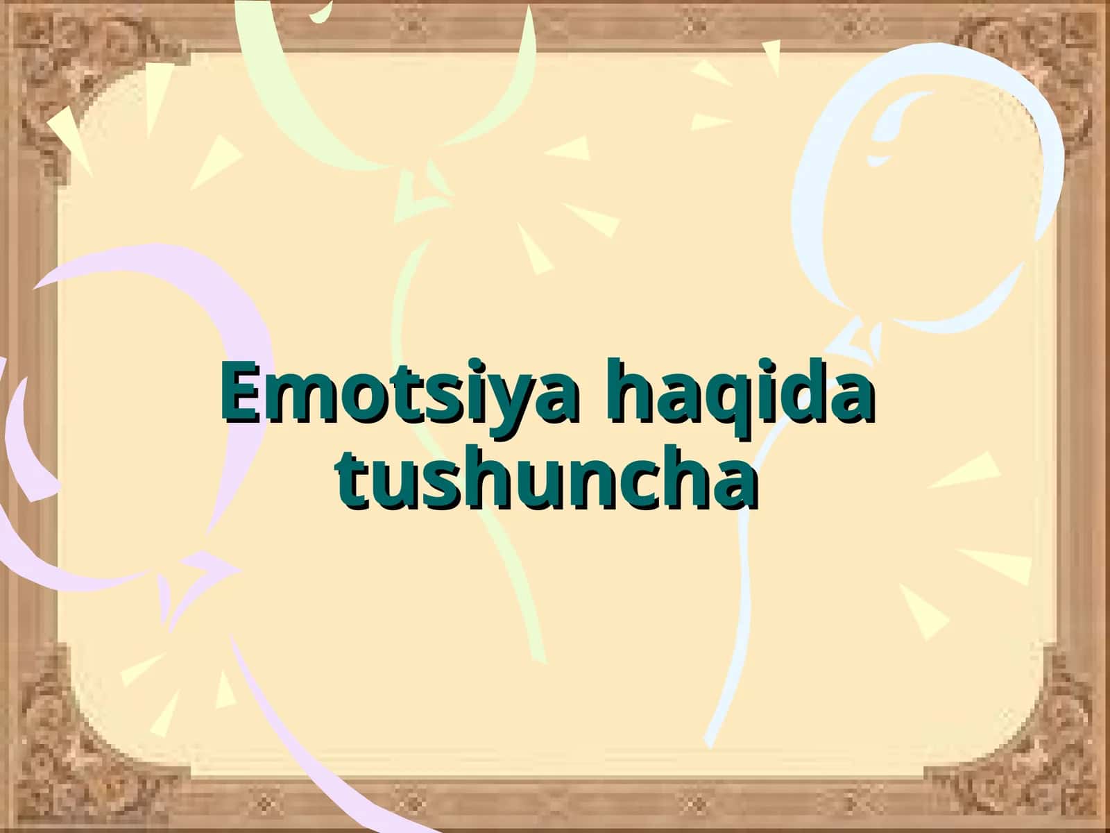 Emotsiya haqida tushuncha