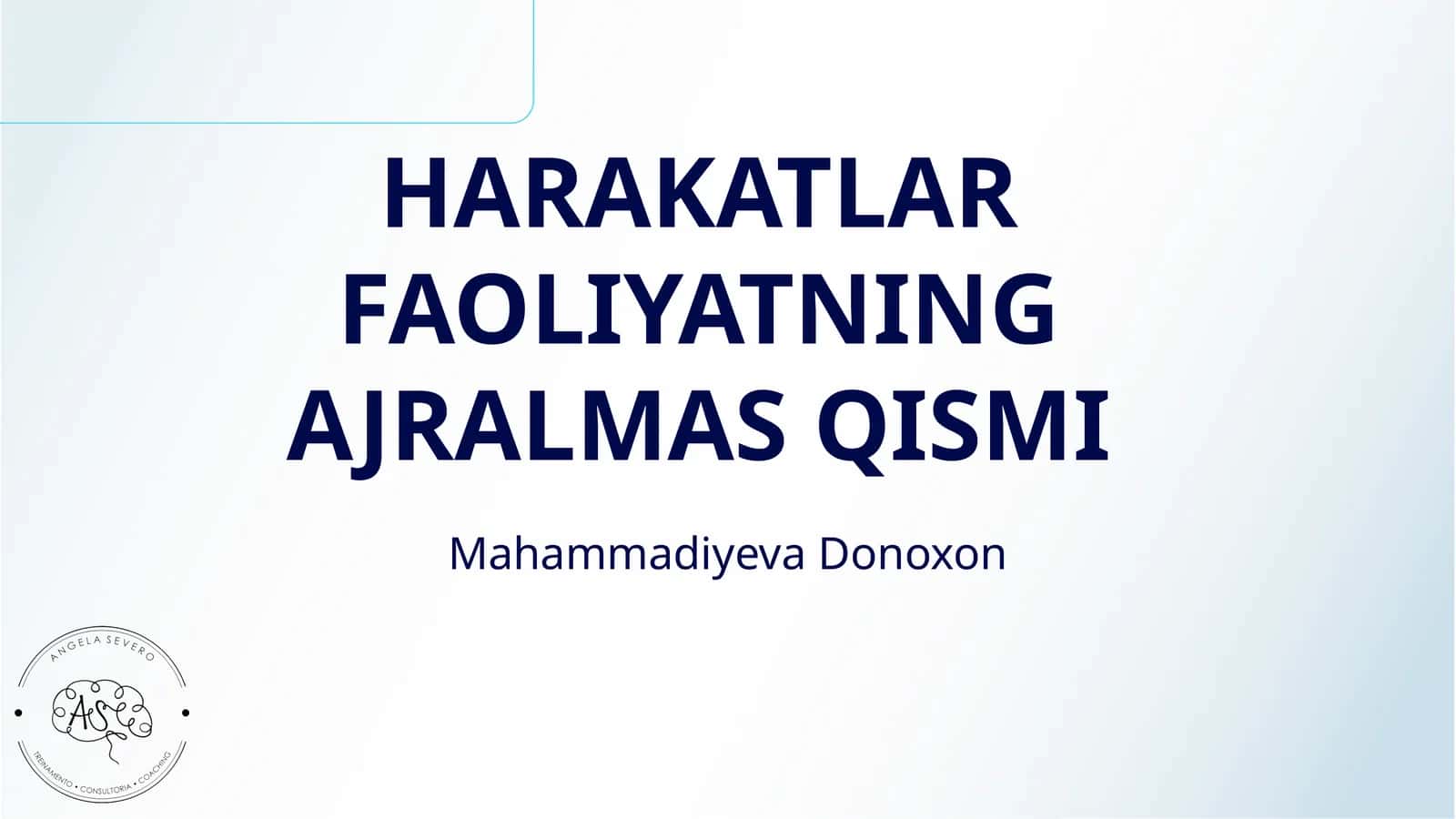 HARAKATLAR FAOLIYATNING AJRALMAS QISMI