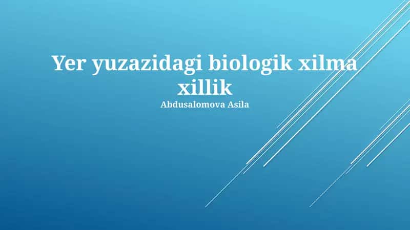 Yer yuzazidagi biologik xilma xillik