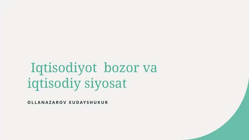 Iqtisodiyot bozor va iqtisodiy siyosat