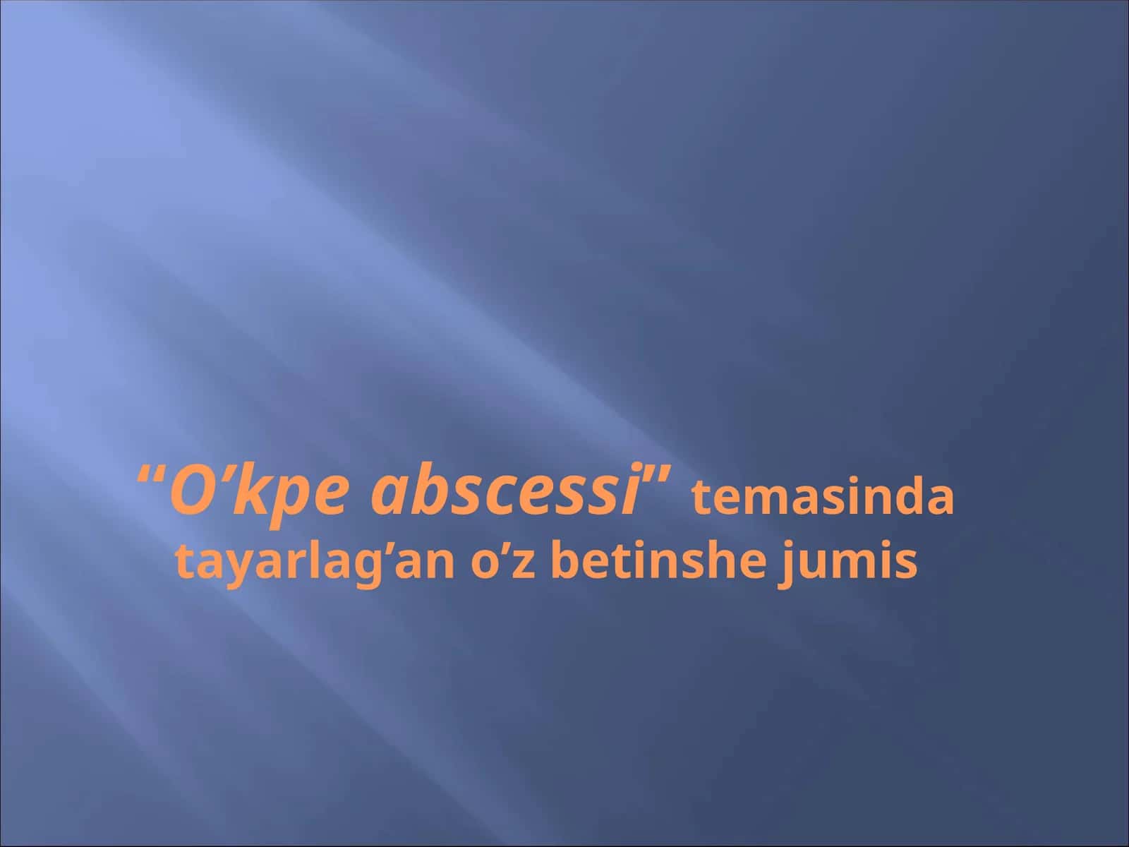 O‘kpelerabssessvagangrenasi