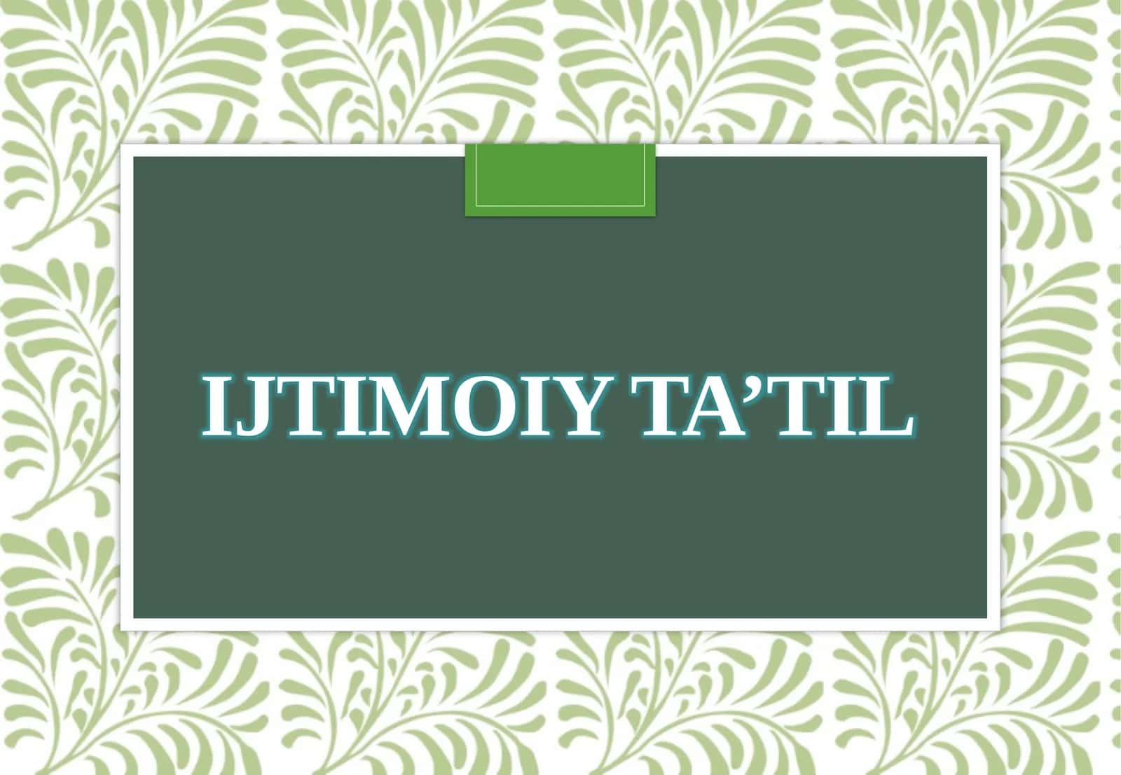 Ijtimoiy ta’til