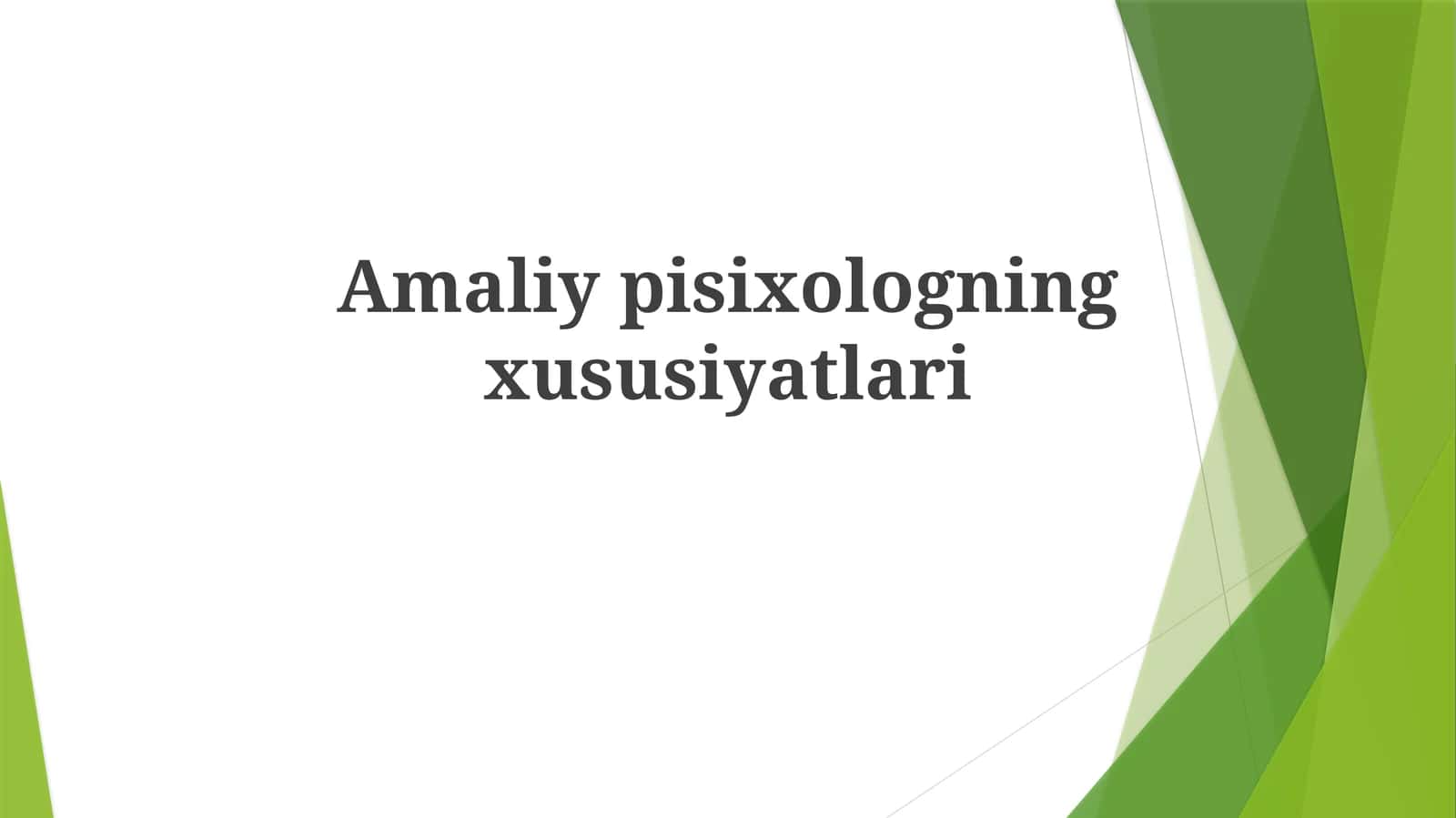Amaliypisixologningxususiyatlari