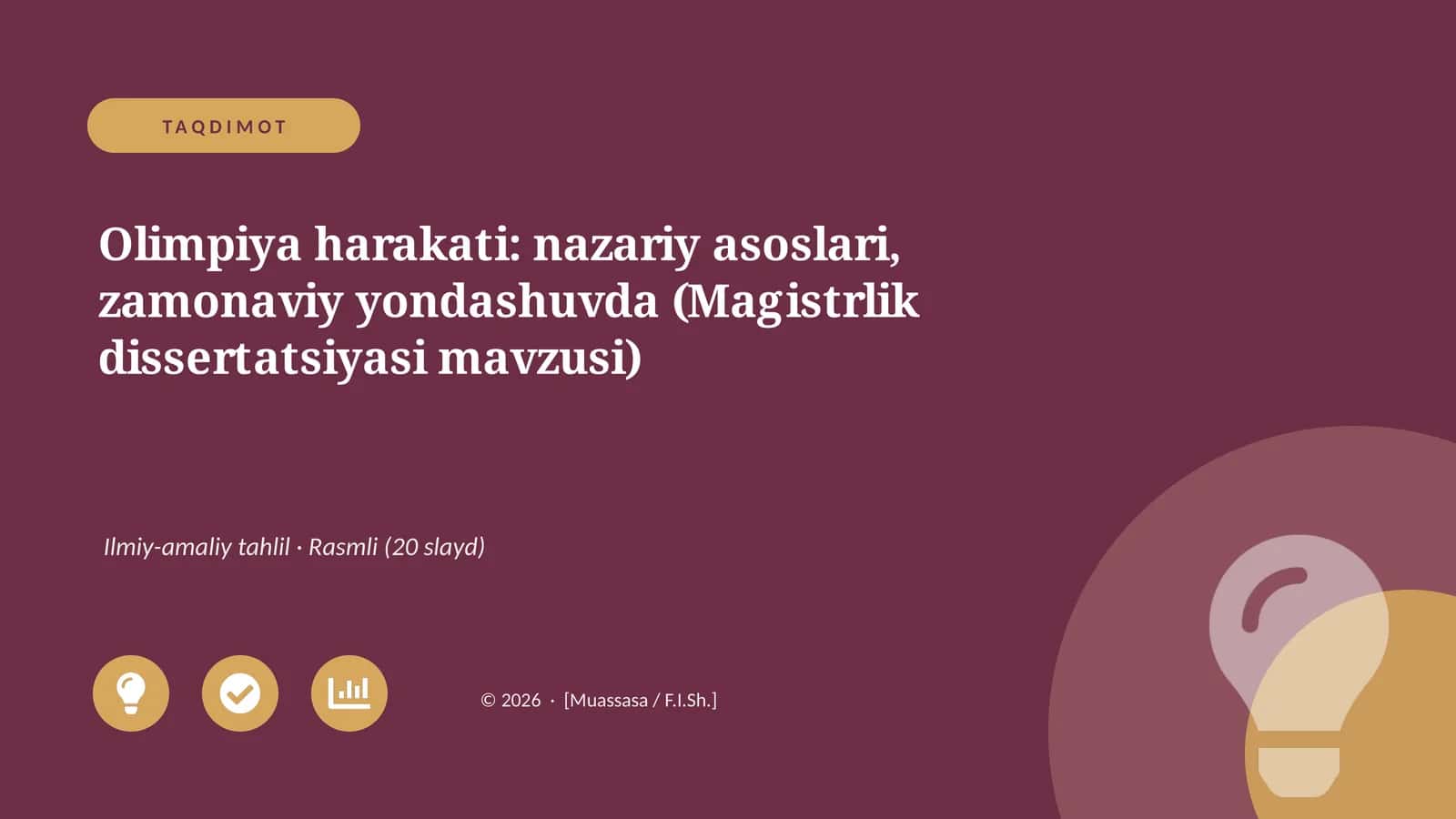 Olimpiya harakati: nazariy asoslari, zamonaviy yondashuvda (Magistrlik dissertatsiyasi mavzusi)