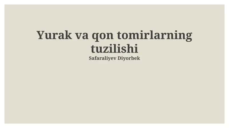Yurak va qon tomirlarning tuzilishi