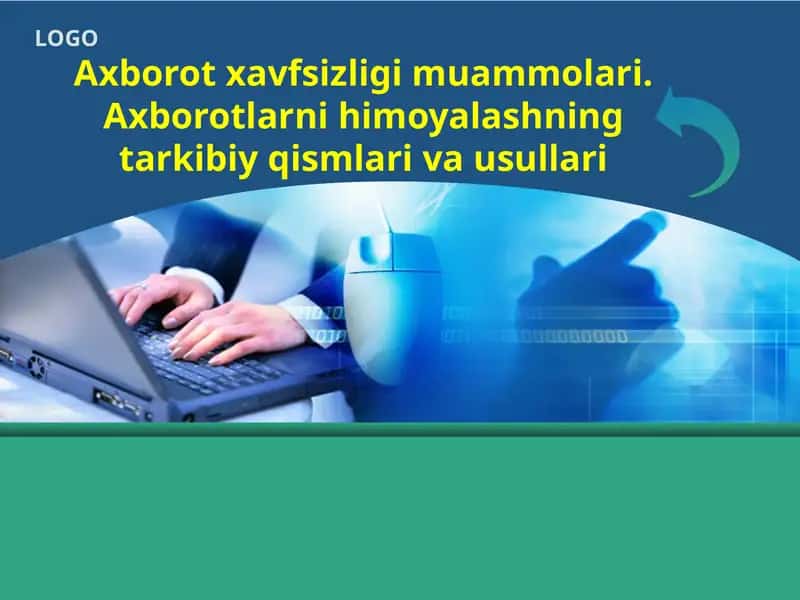 Axborot xavfsizligi muammolari