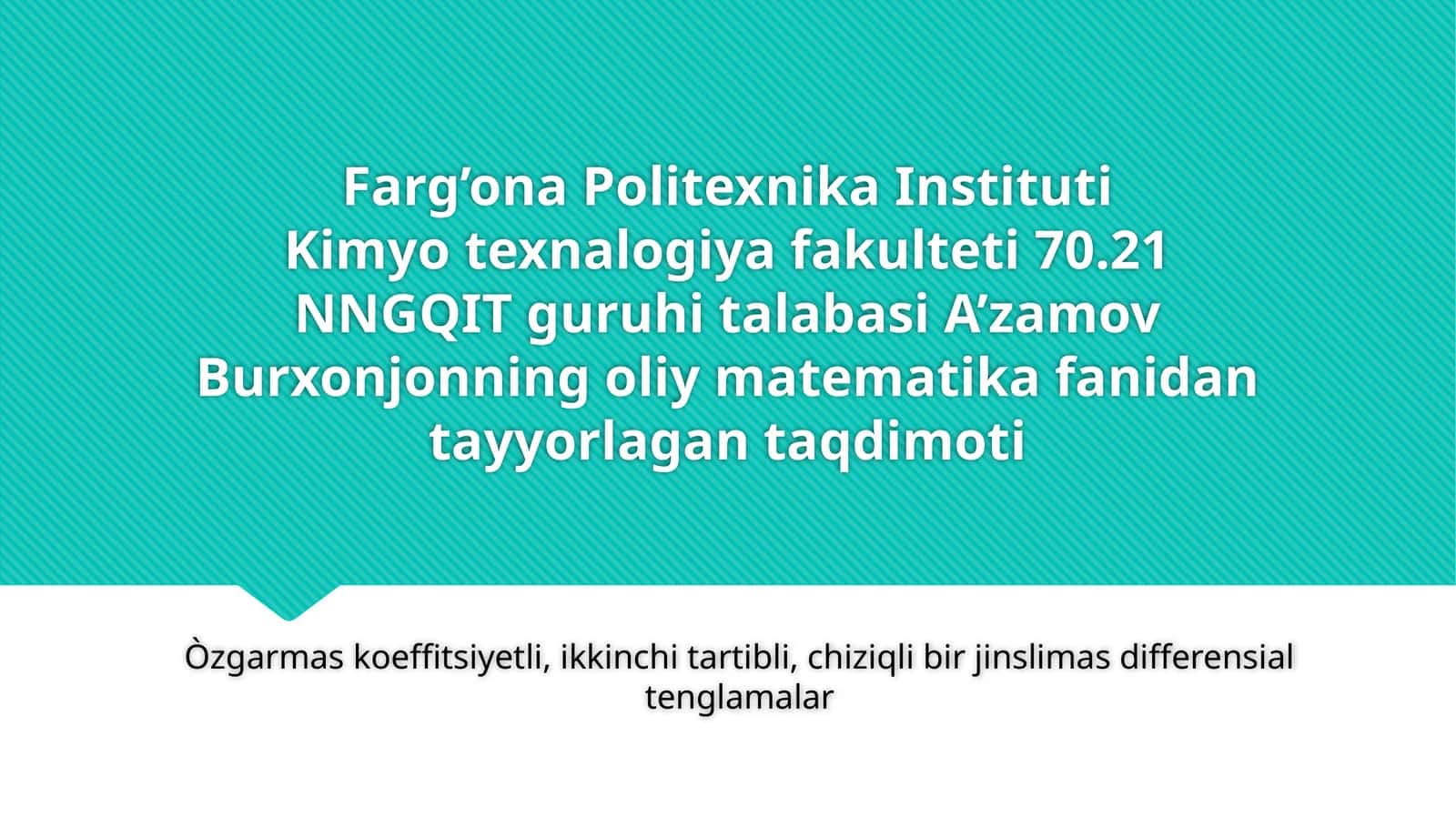 oliy matematikadan tayyorlagan taqdimoti