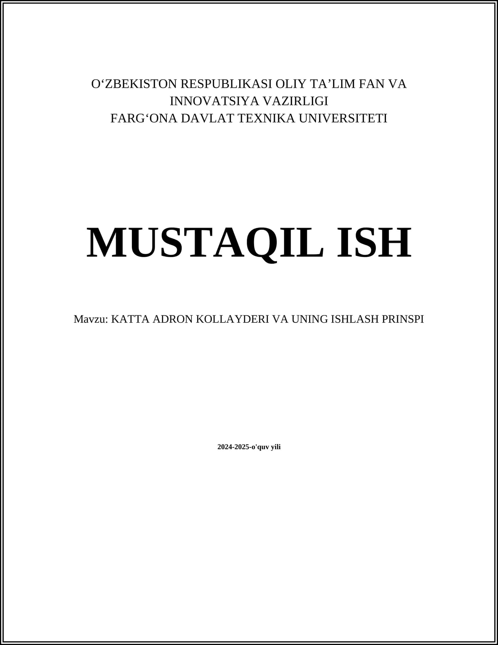 Katta Adron Kollayderi va uning ishlash prinsi