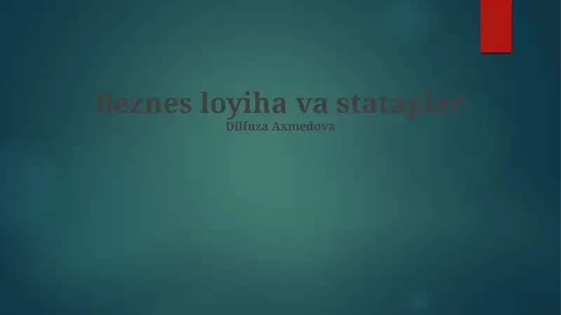 Beznes loyiha va stataplar