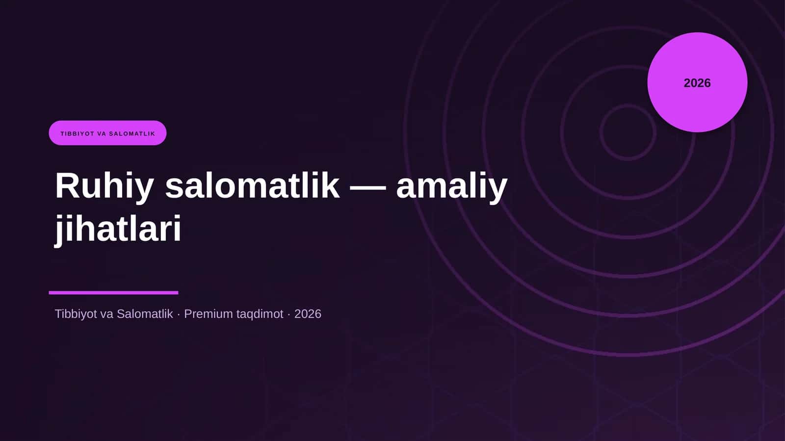Ruhiy salomatlik — amaliy jihatlari