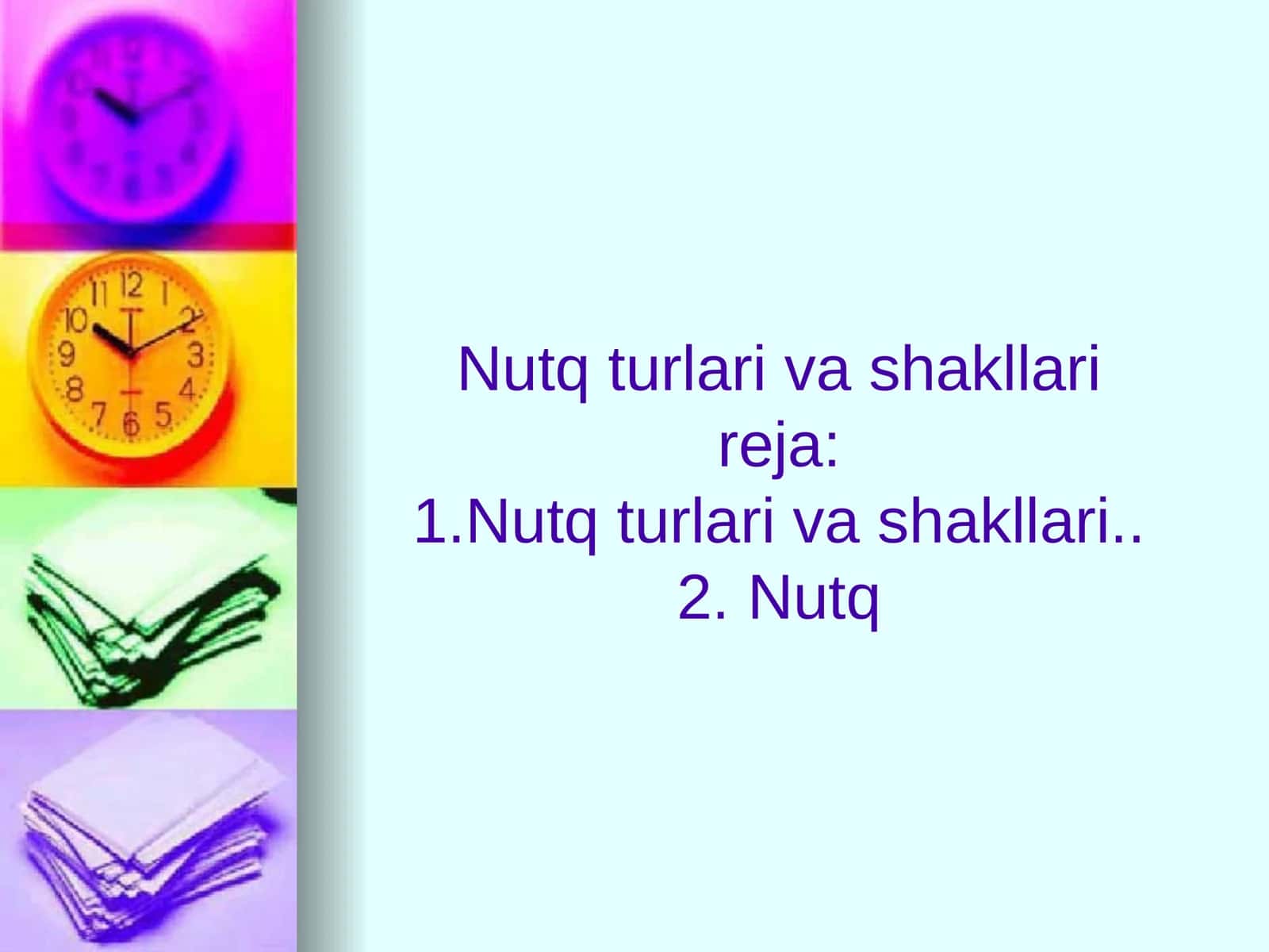 Nutqturning va shakllari reja