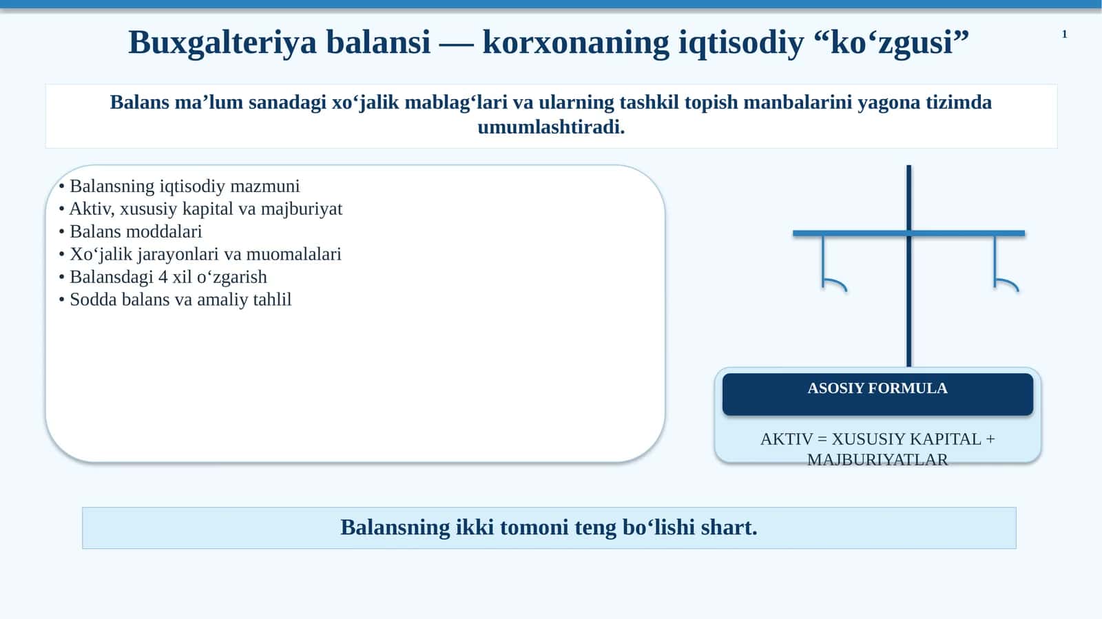 Buxgalteriya balansi — korxonaning iqtisodiy “ko‘zgusi”