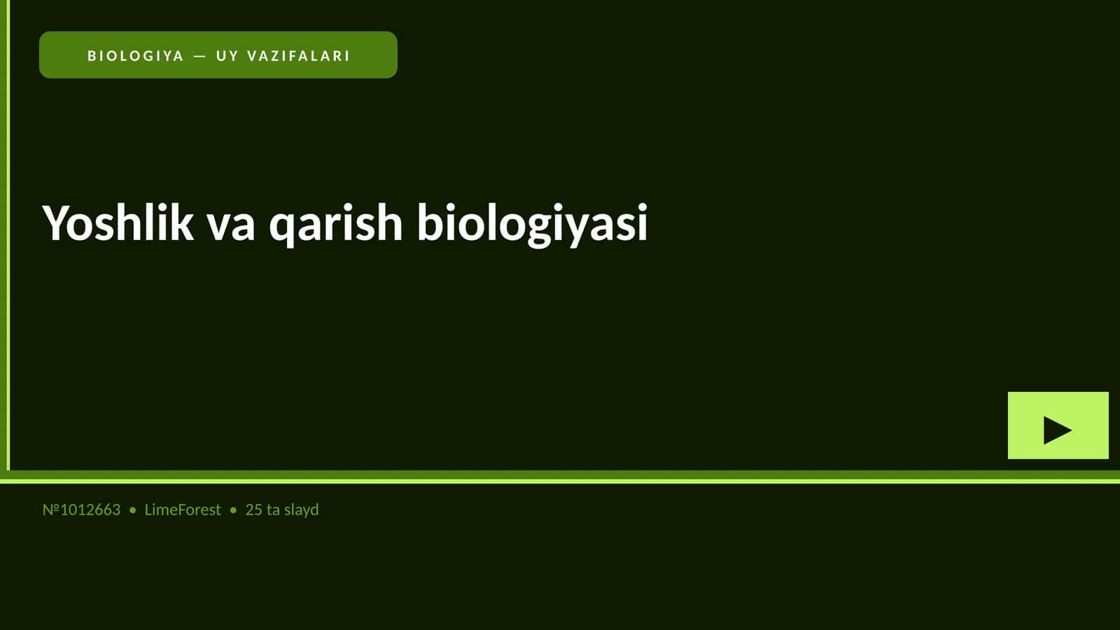 Yoshlik va qarish biologiyasi