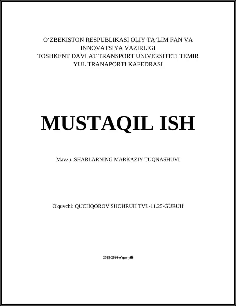 SHARLARNING MARKAZIY TUQNASHUVI