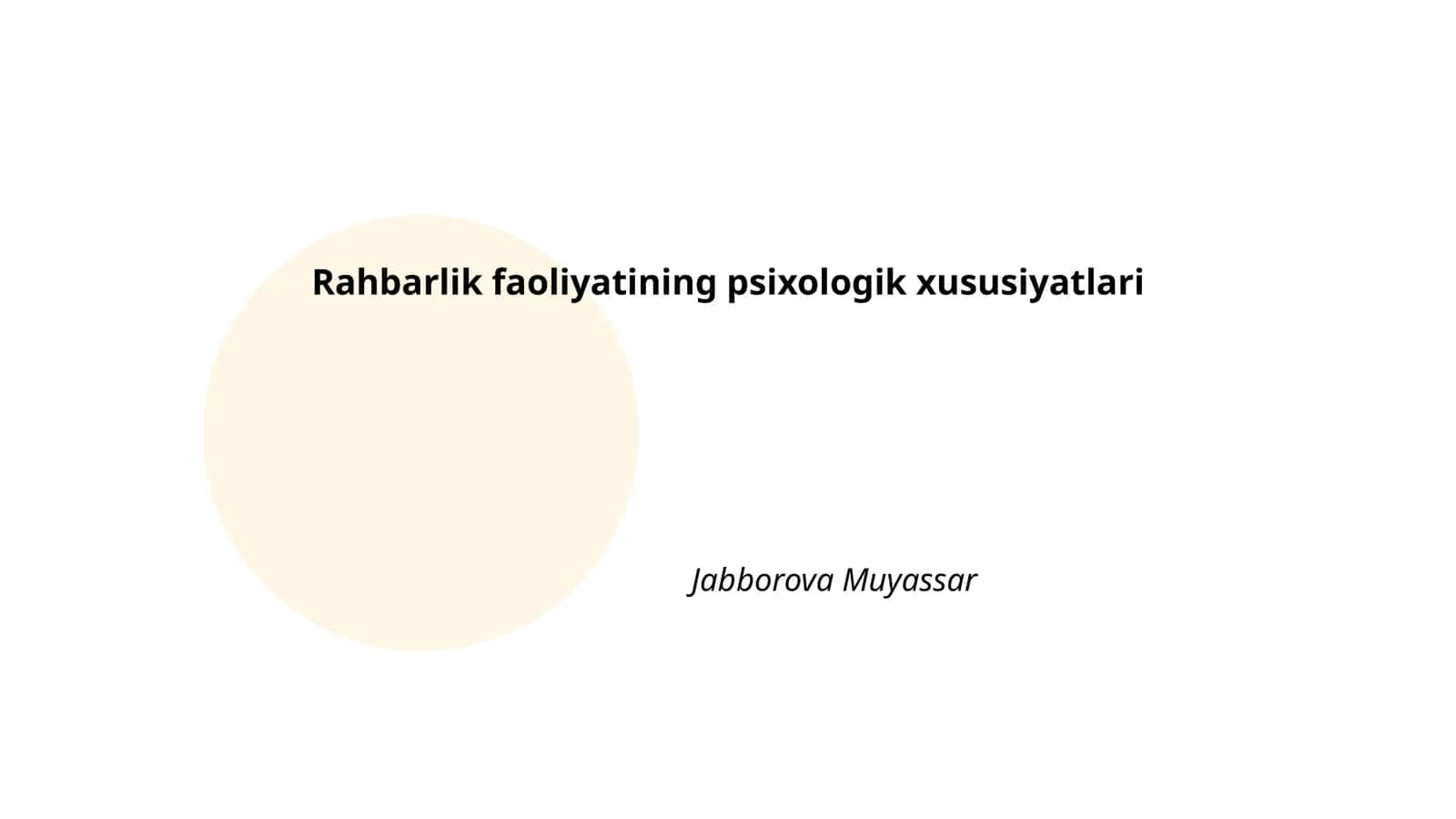 Rahbarlik faoliyatining psixologik xususiyatlari
