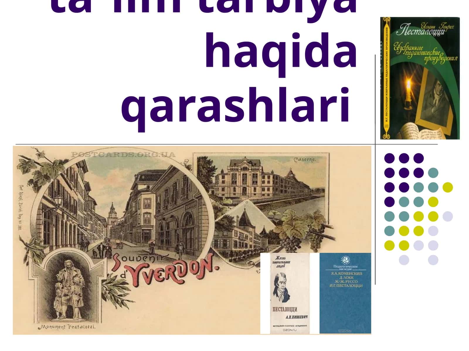 Pestoloststi ta`lim tarbiya haqida qarashlari