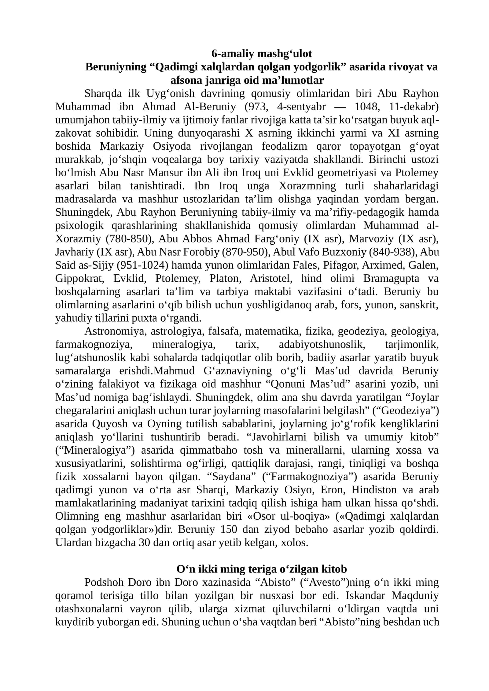 Beruniyning “Qadimgi xalqlardan qolgan yodgorlik” asarida rivoyat va afsona janriga oid ma’lumotlar