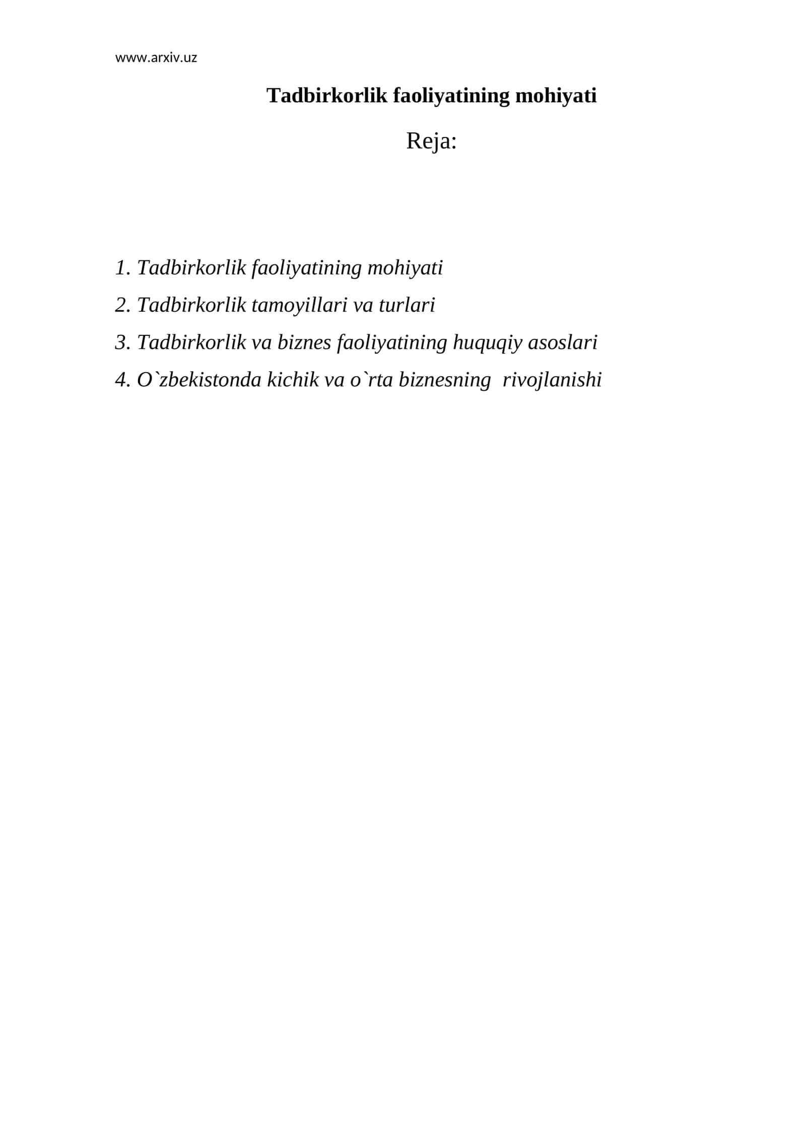 Tadbirkorlik faoliyatining mohiyati